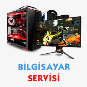 BİLGİSAYAR TEKNİK SERVİS